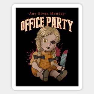 Any Given Monday Office Party Magnet